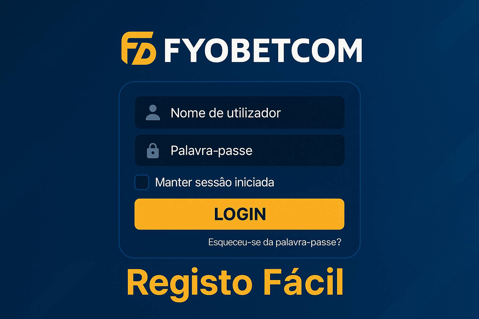 Não Perca tempo, o rRgistro na site FYOBET